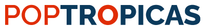 PopTropicas